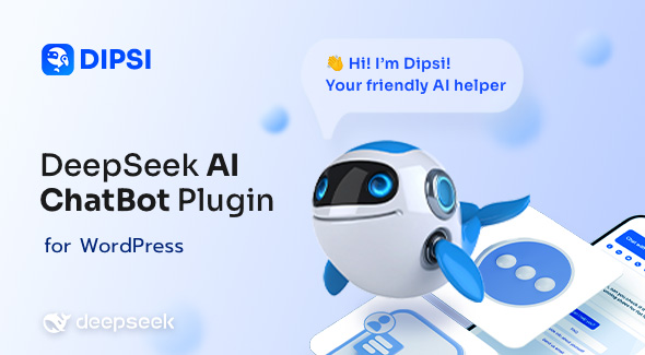 Dipsi - DeepSeek AI Chatbot for WordPress