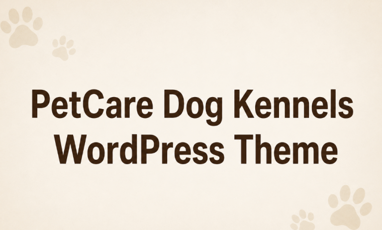PetCare Dog Kennels WordPress Theme